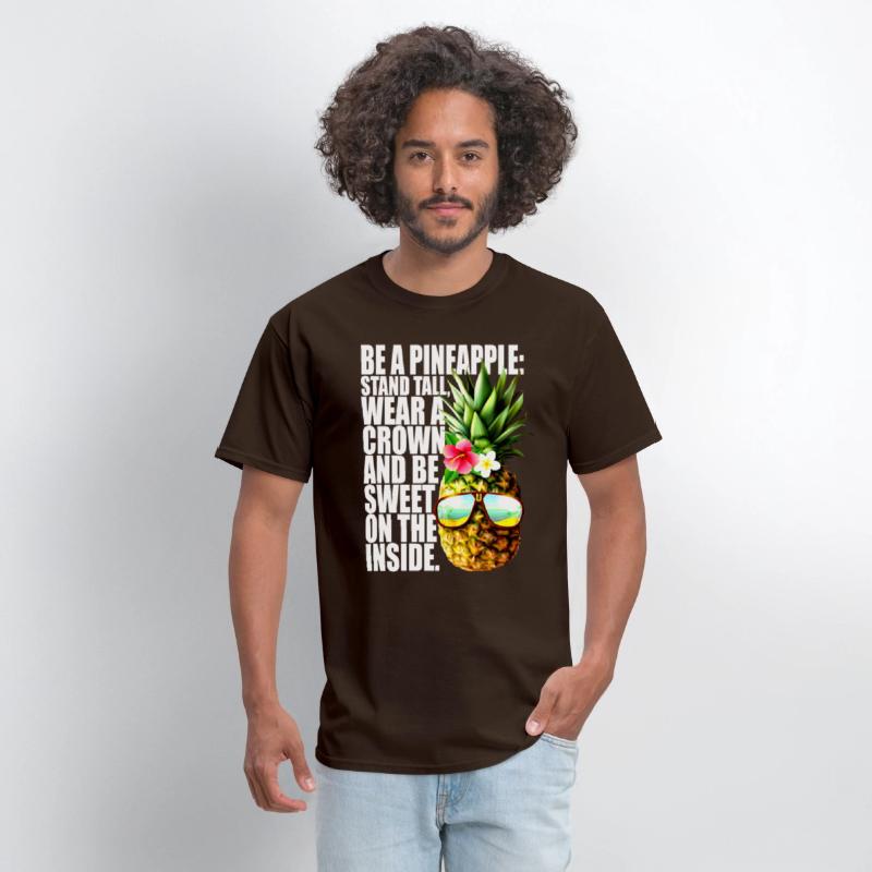 Be A Pineapple Stand Tall Wear Crown Sweet Hawaii