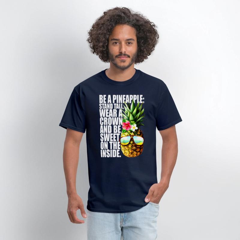 Be A Pineapple Stand Tall Wear Crown Sweet Hawaii