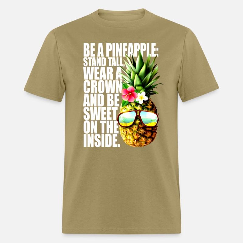 Be A Pineapple Stand Tall Wear Crown Sweet Hawaii