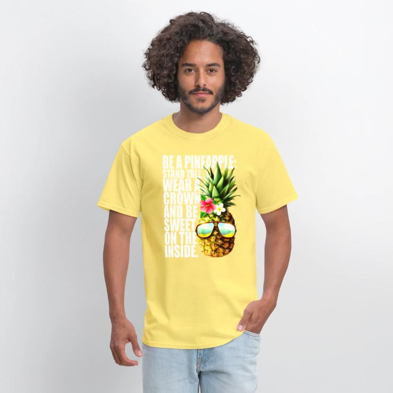 Be A Pineapple Stand Tall Wear Crown Sweet Hawaii