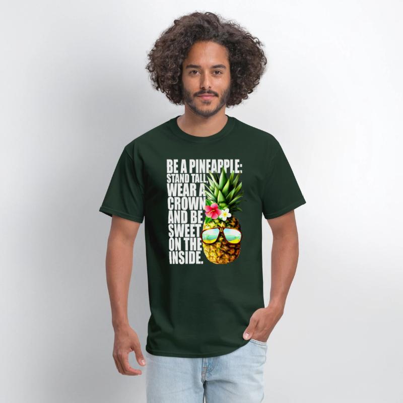 Be A Pineapple Stand Tall Wear Crown Sweet Hawaii