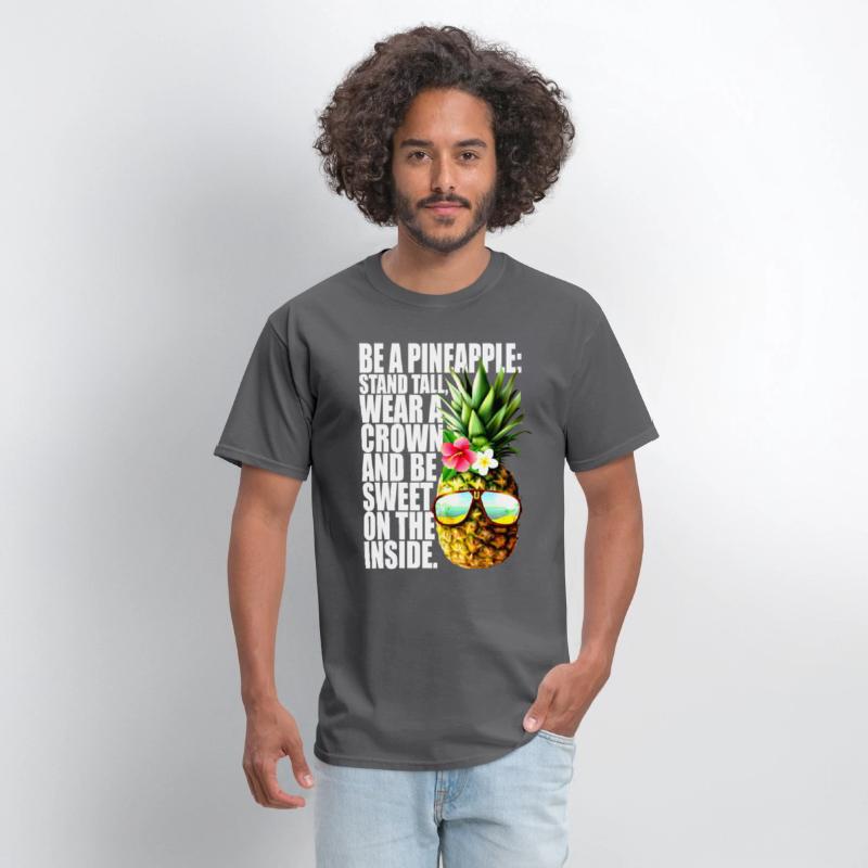 Be A Pineapple Stand Tall Wear Crown Sweet Hawaii