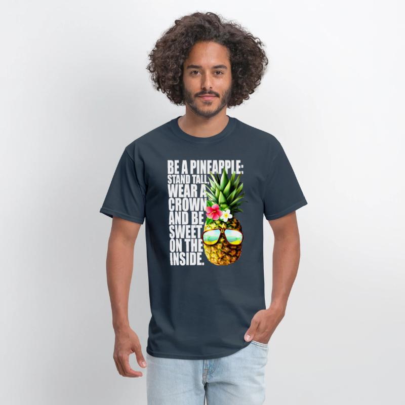 Be A Pineapple Stand Tall Wear Crown Sweet Hawaii