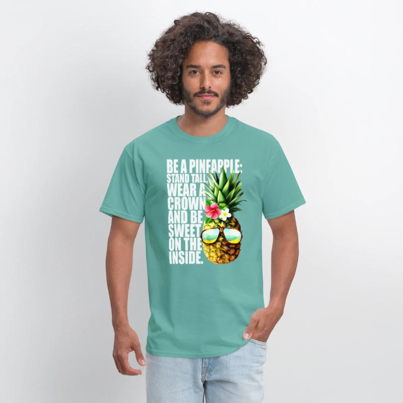 Be A Pineapple Stand Tall Wear Crown Sweet Hawaii