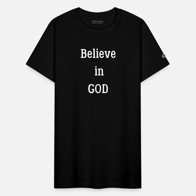 Believe in GOD