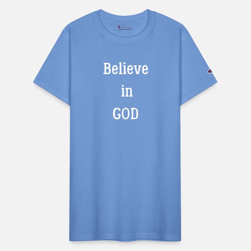 Believe in GOD