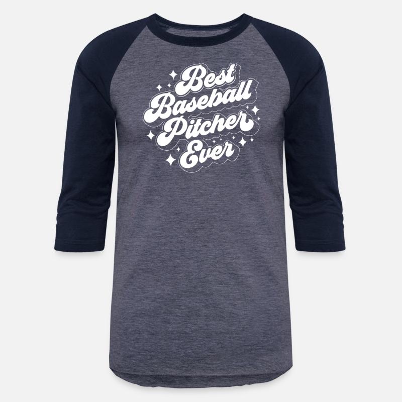 Best Baseball Pitcher Ever Hobby Player Sayings