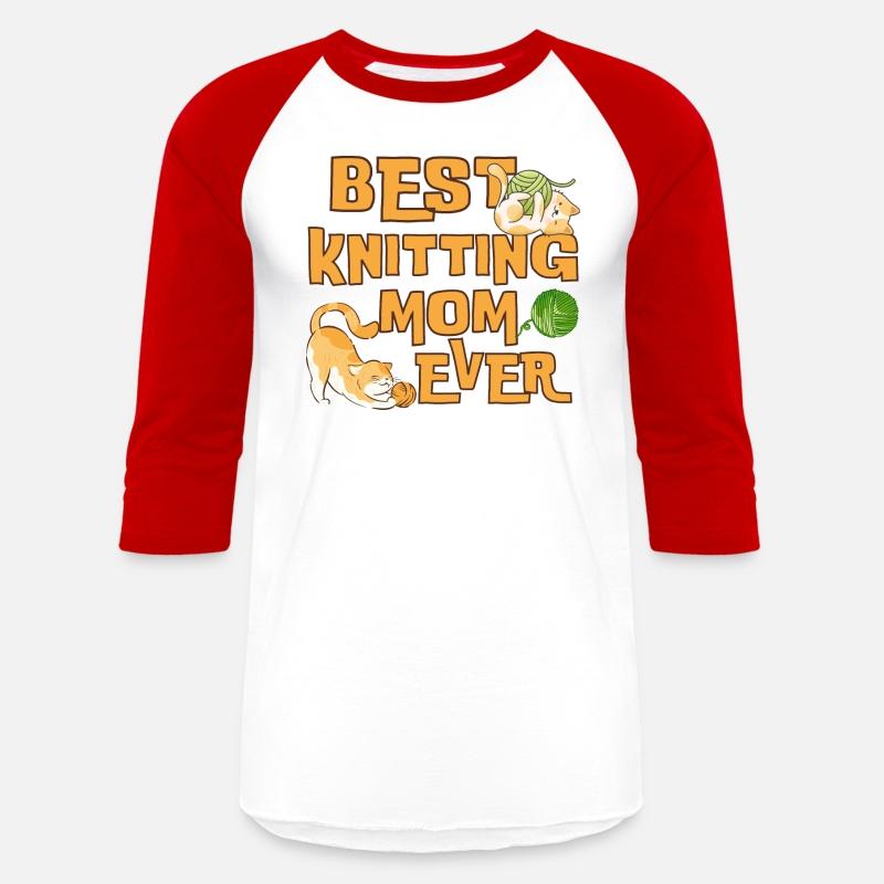 BEST KNITTING MOM EVER, BEST MOM EVER