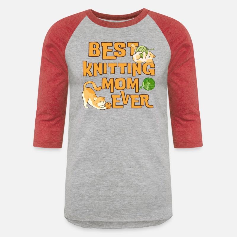 BEST KNITTING MOM EVER, BEST MOM EVER