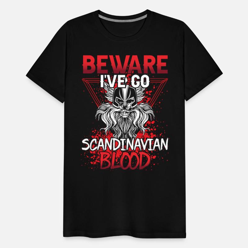 Beware I've Got Scandinavian Blood Scandinavia