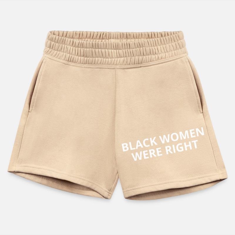 BLACK WOMEN WERE RIGHT T-Shirt