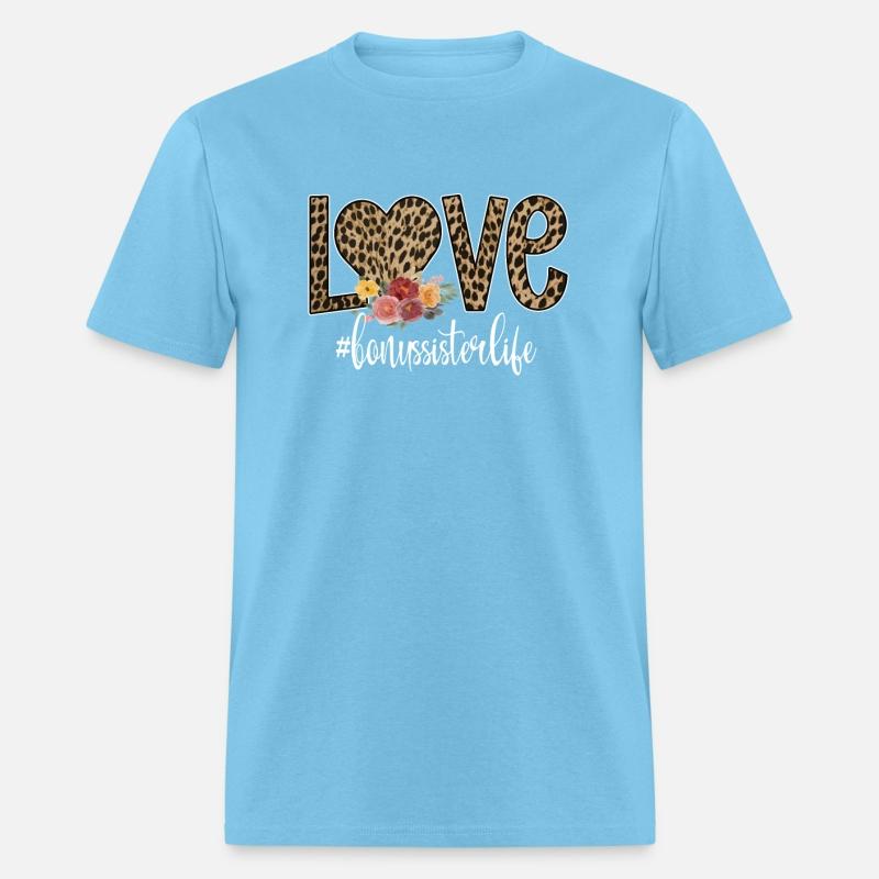 Bonus Sister Life Proud Bonus Sis Best Step Sister