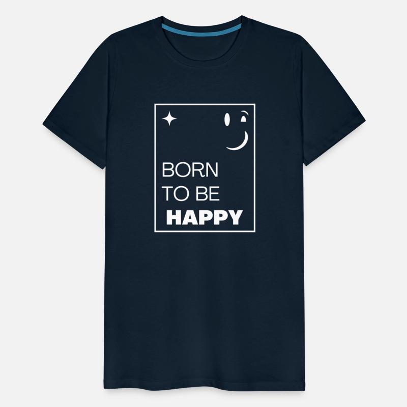 Born To Be Happy