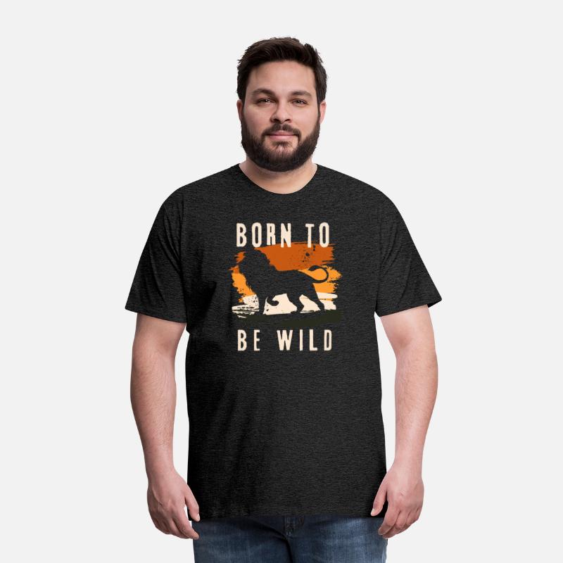 Born to be wild Lion Animal