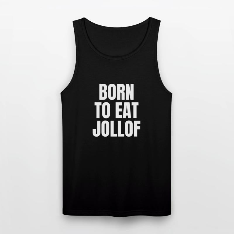 BORN TO EAT JOLLOF – Bold Unisex African Foodie Te