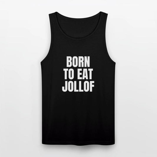 BORN TO EAT JOLLOF – Bold Unisex African Foodie Te