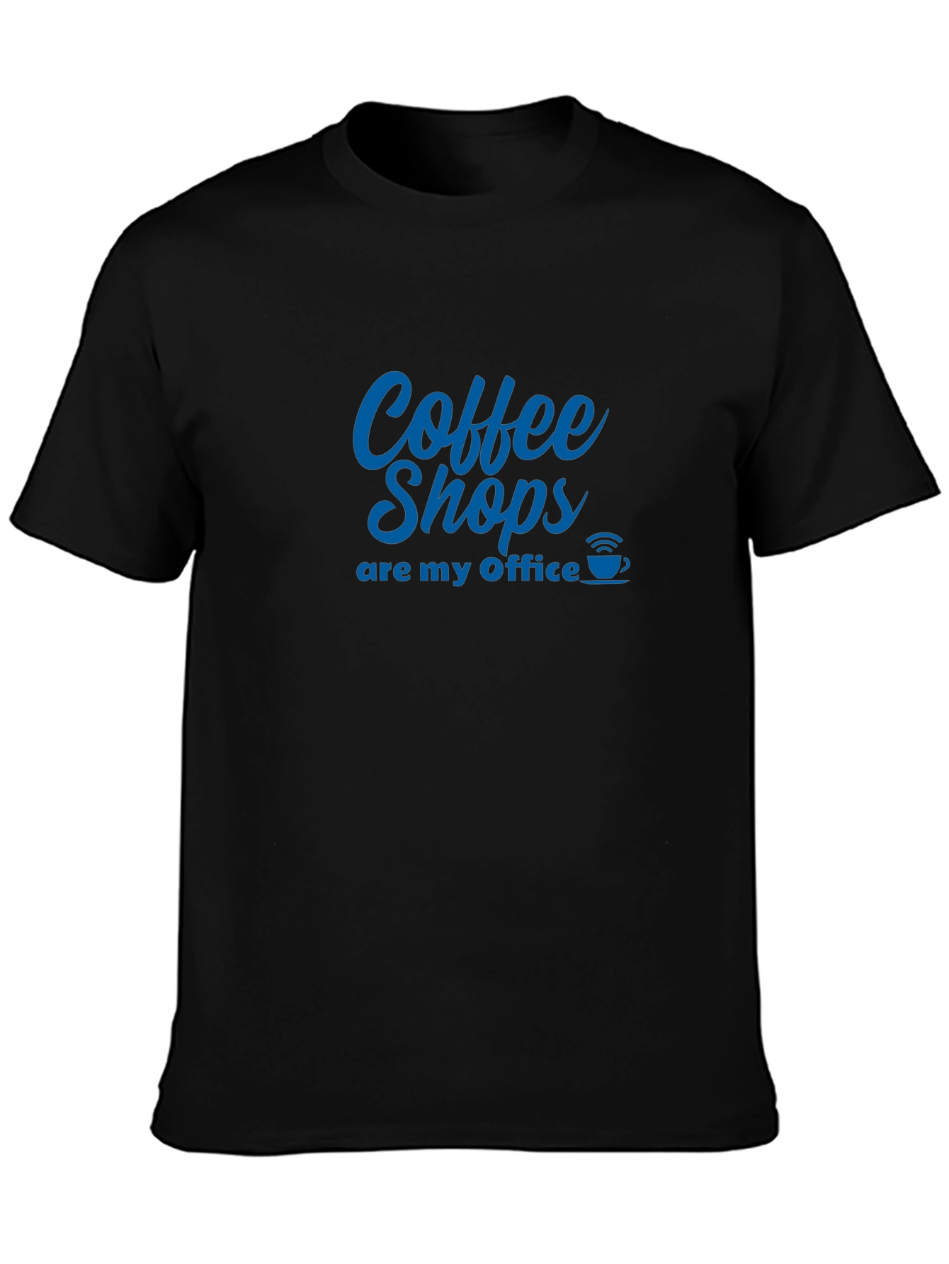 Coffee Shops Are My Office T-Shirt