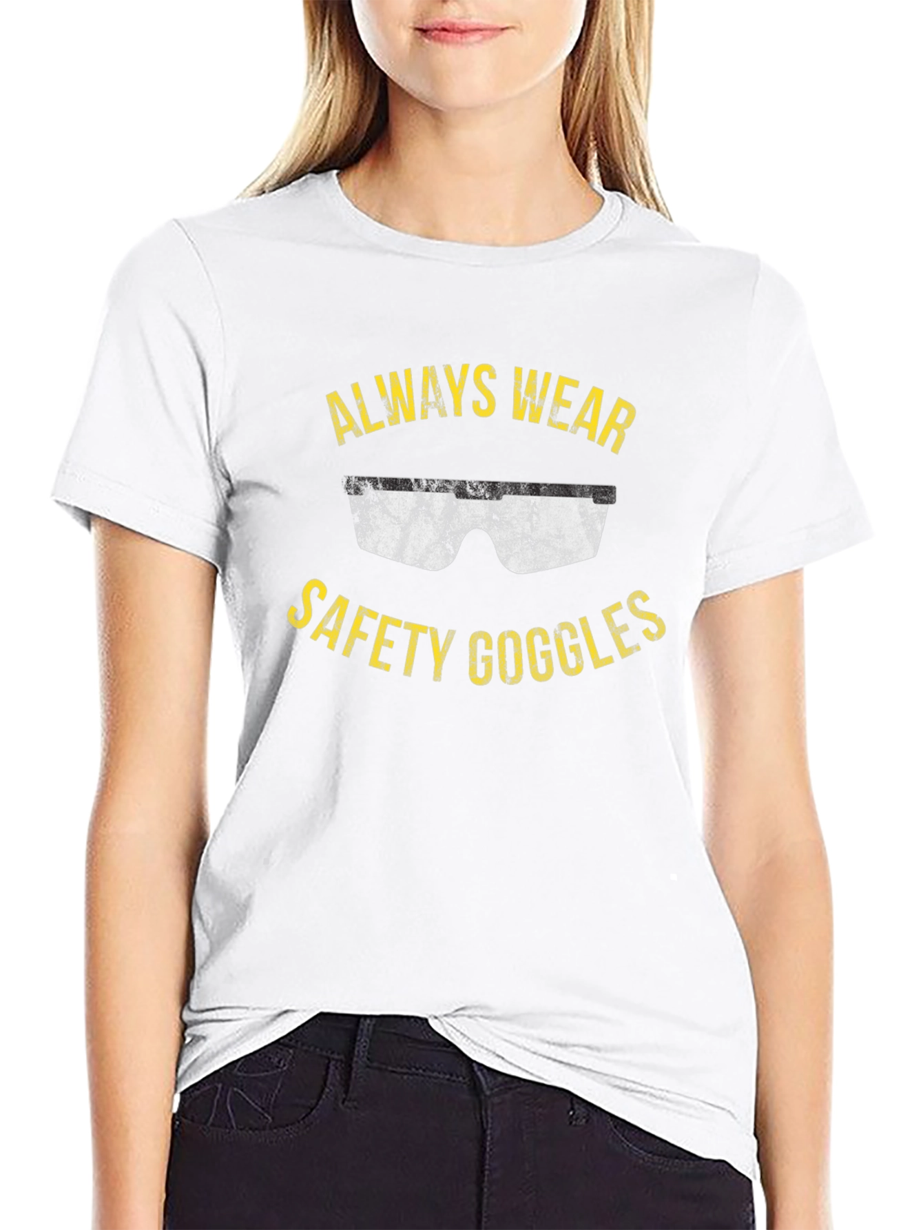 Always Wear Safety Goggles T-Shirt