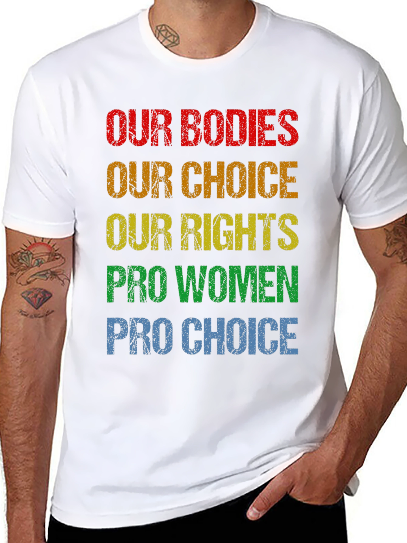 Pro Choice T-Shirt - Our Bodies Our Choice