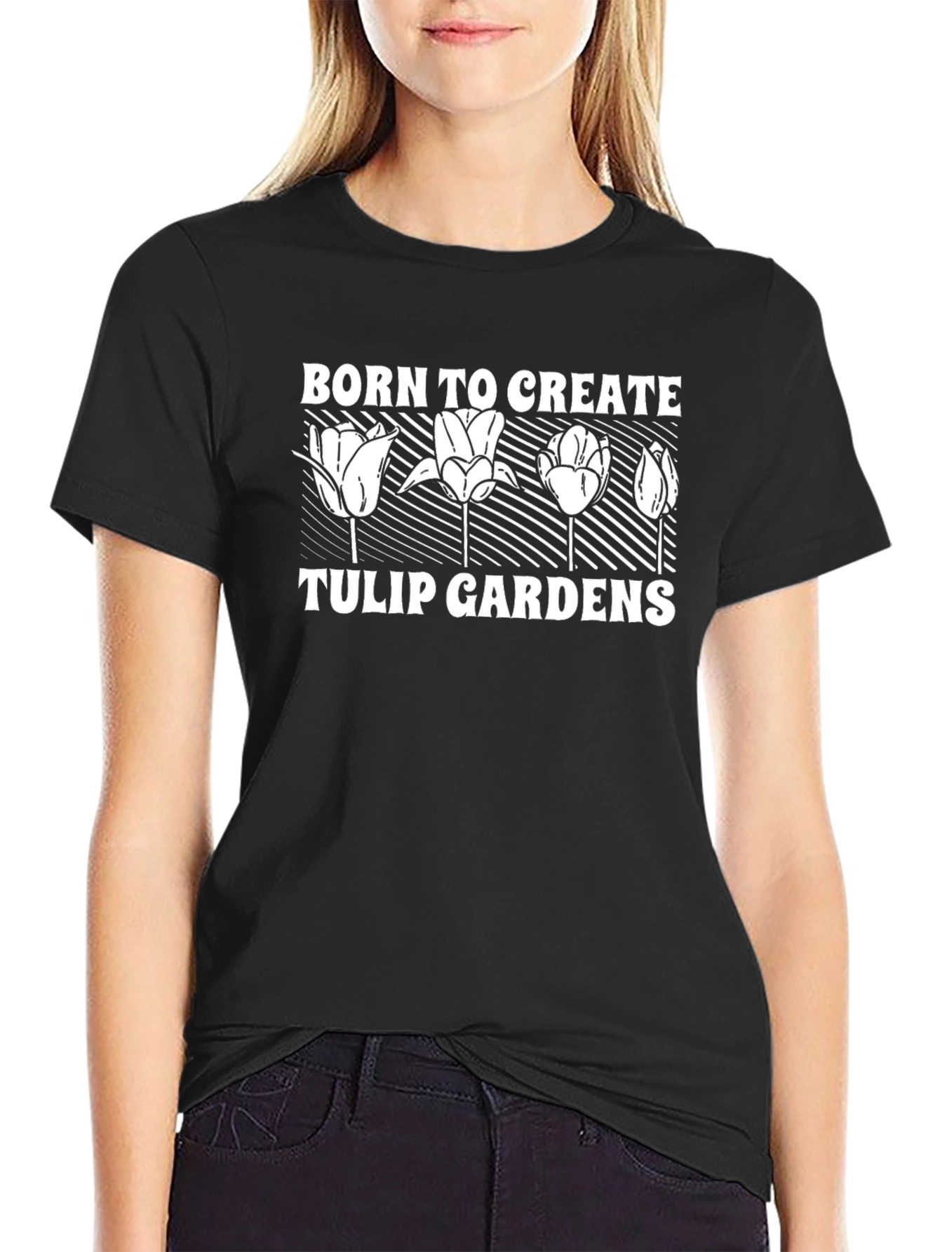 Born to Create Tulip Gardens Black T-Shirt