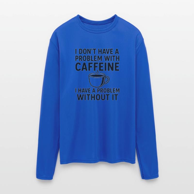 Caffeine Humor Coffee Phrase Design