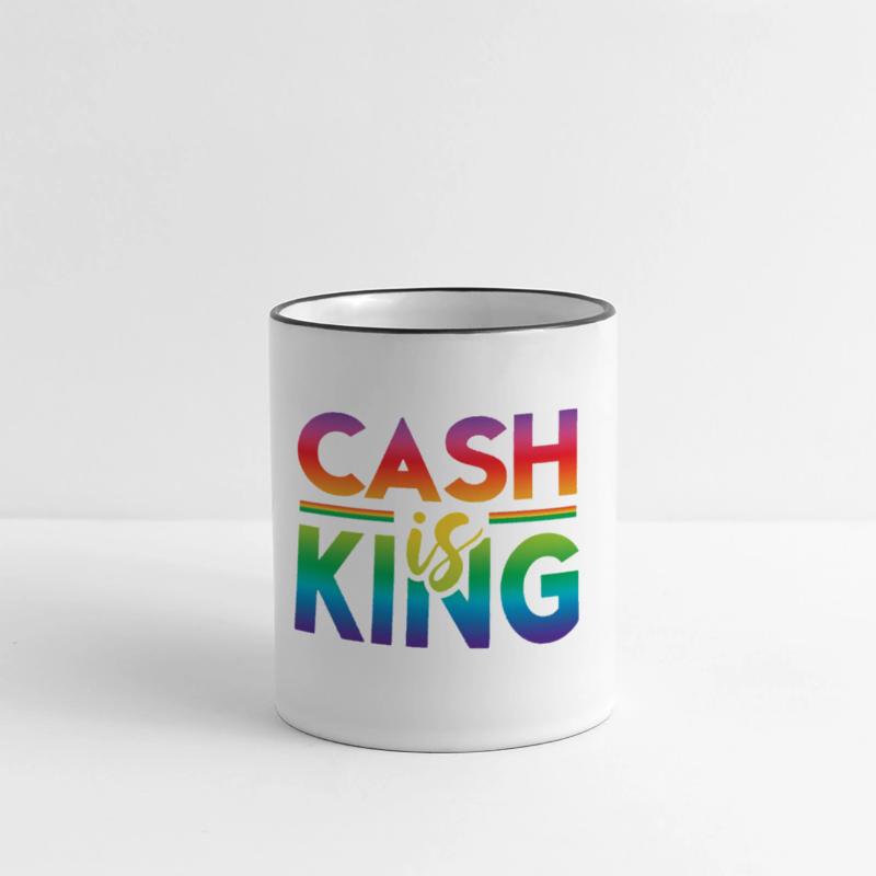 CASH IS KING