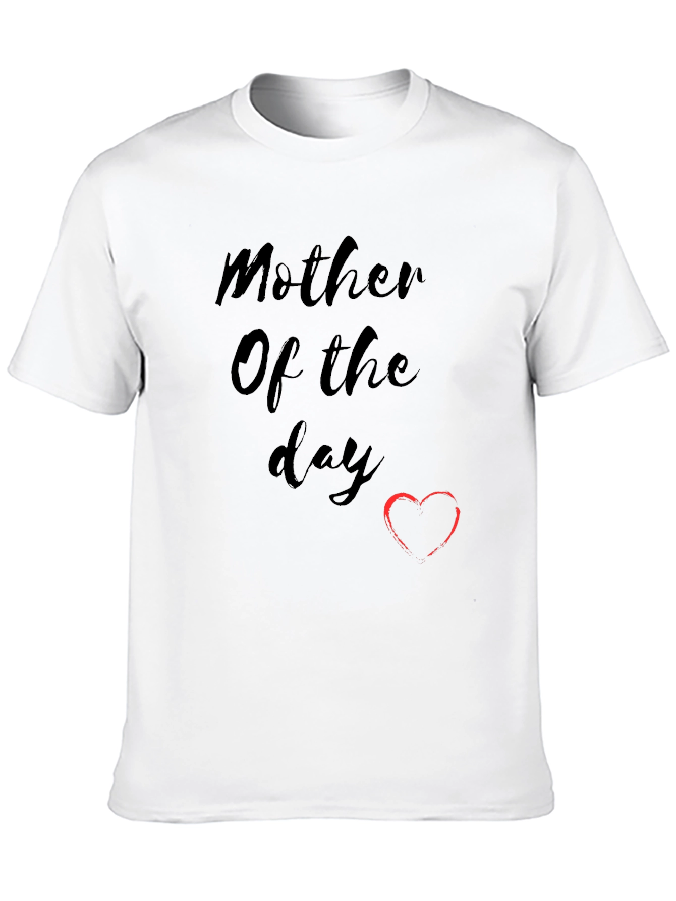 Mother of the Day Black T-Shirt