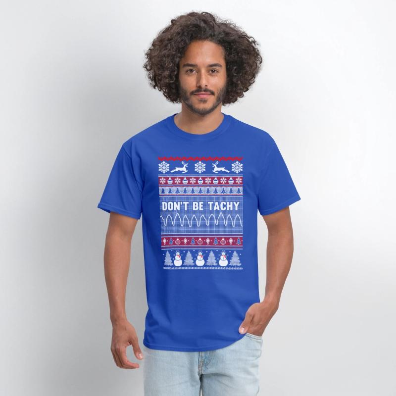 Christmas, Don't Be Tachy Ugly Christmas Sweater