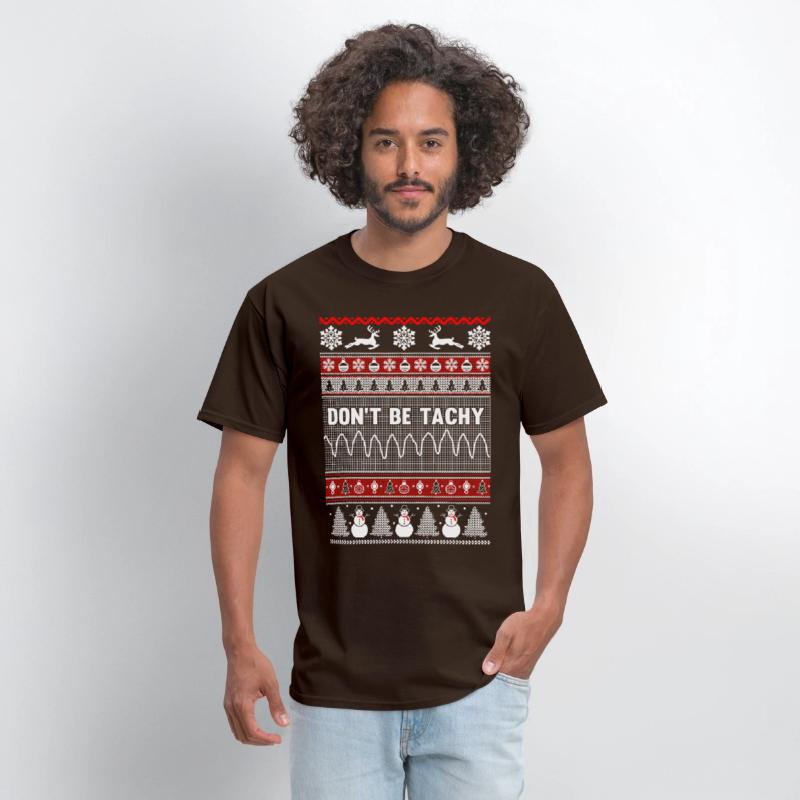 Christmas, Don't Be Tachy Ugly Christmas Sweater