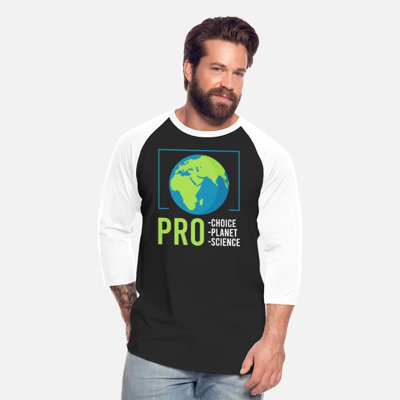 Climate Change Pro Planet Pro Choice Earth day