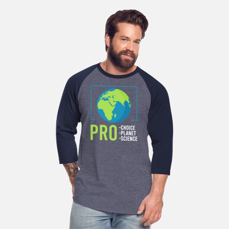 Climate Change Pro Planet Pro Choice Earth day