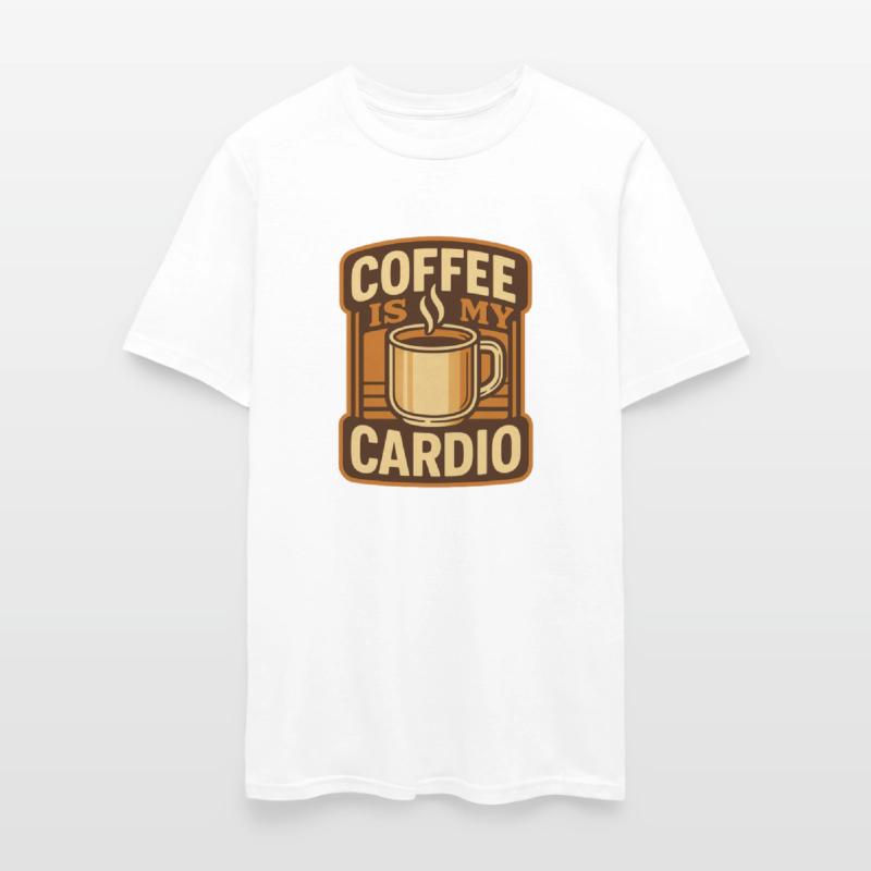 Coffee Is My Cardio Funny Workout