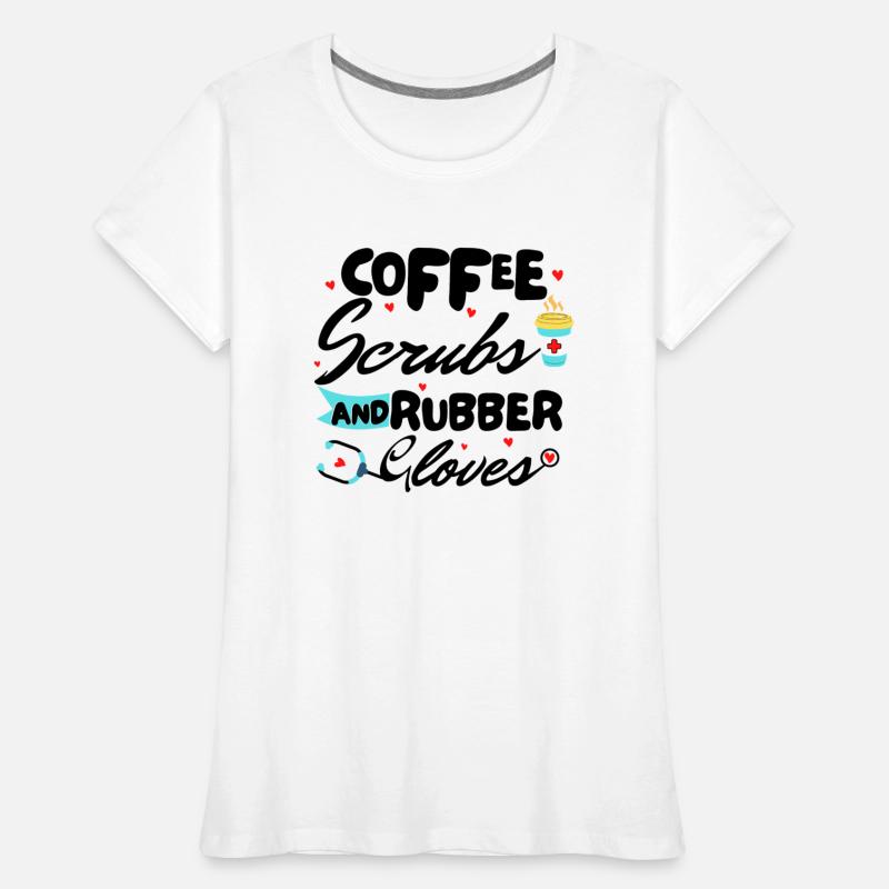 Coffee Scrubs And Rubber Gloves Nurse
