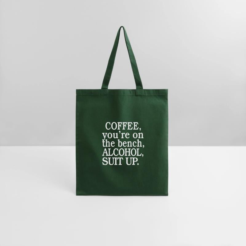 Coffee You’re On The Bench Alcohol Suit Up shirt