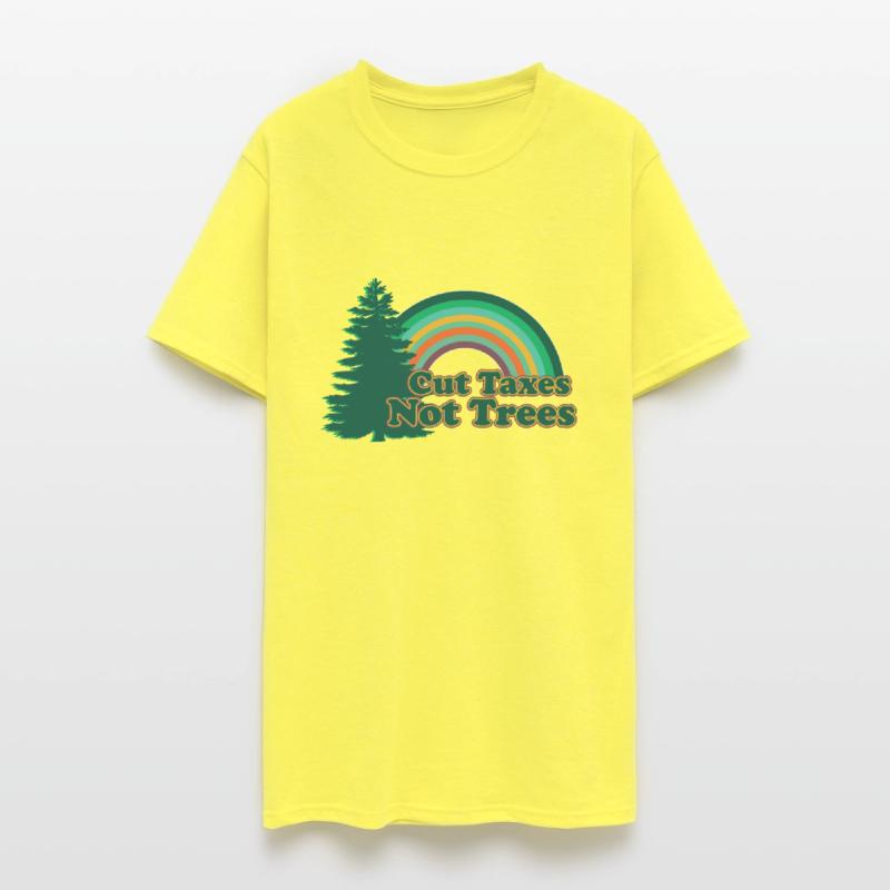 Cut Taxes Not Trees