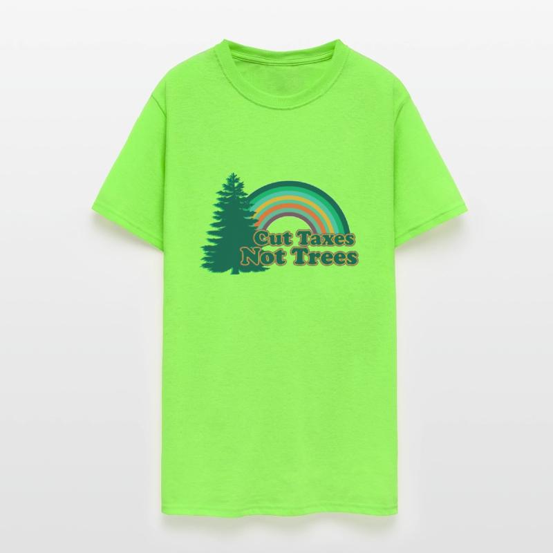 Cut Taxes Not Trees