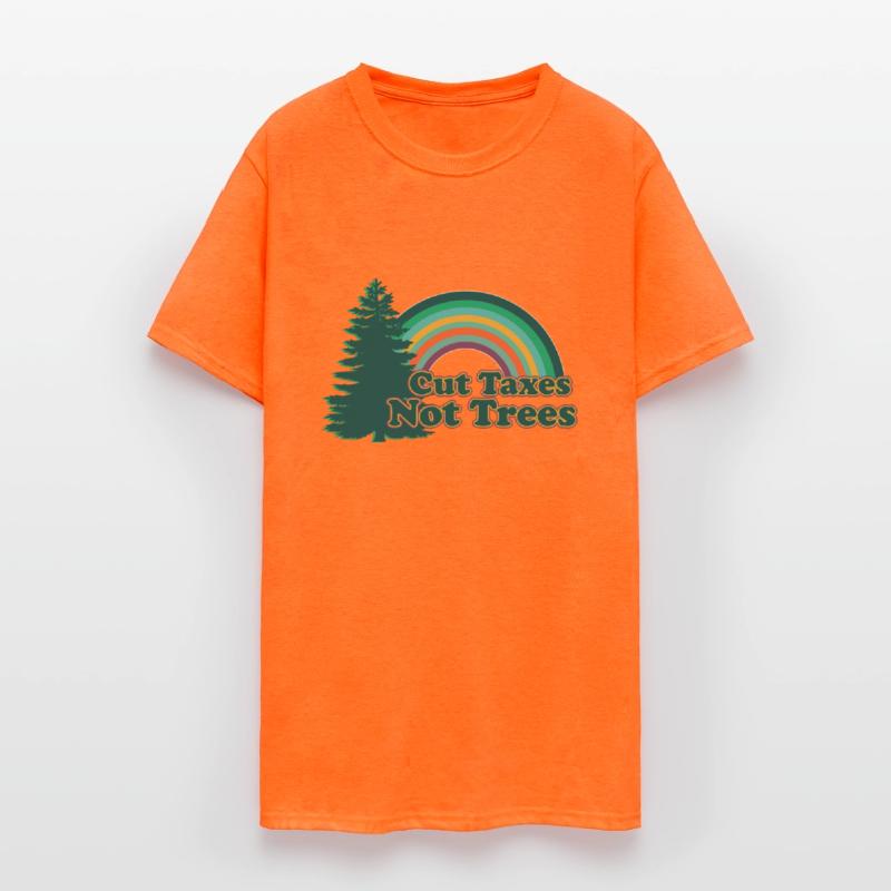 Cut Taxes Not Trees