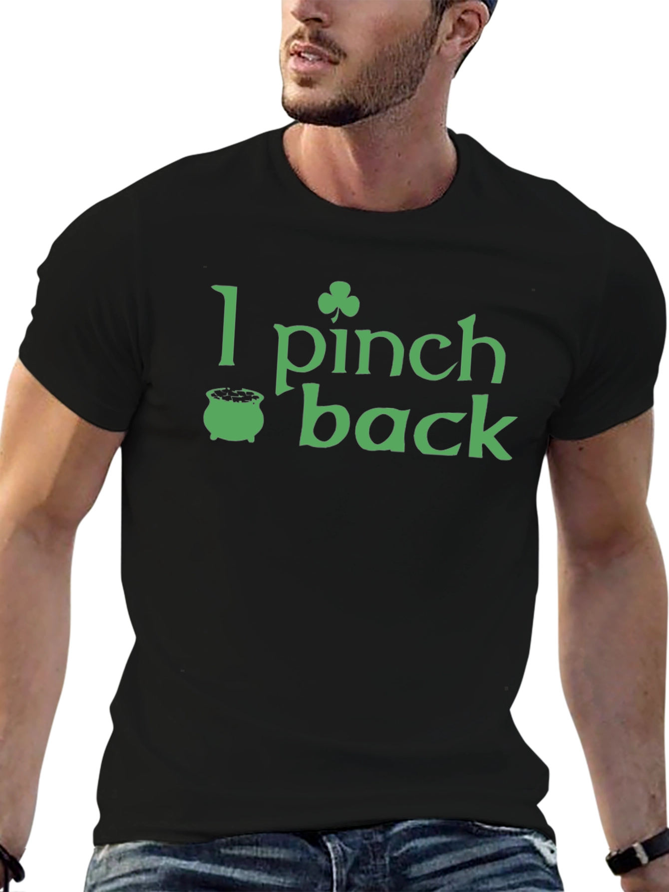 St. Patricks Day: I Pinch Back T-Shirt