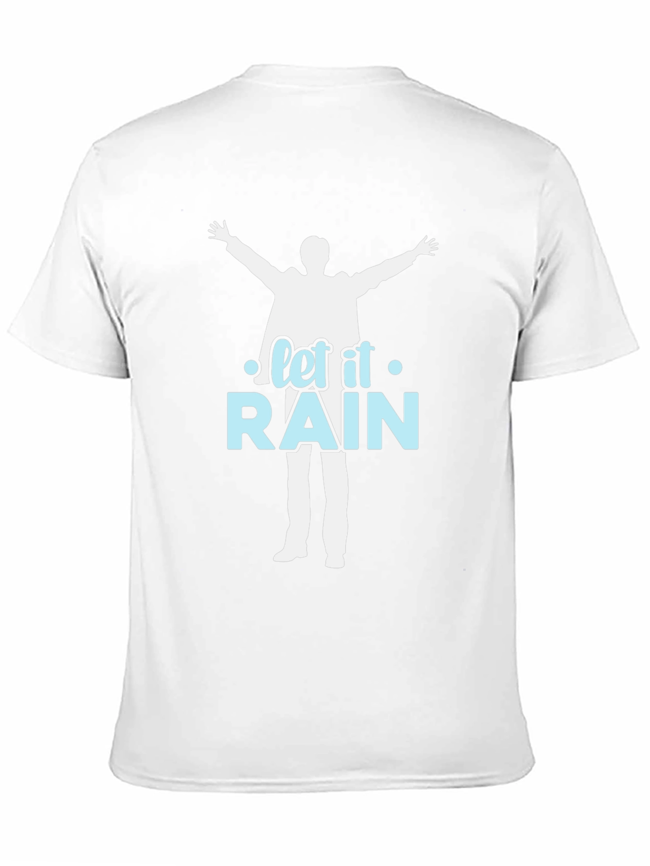 Let it Rain T-Shirt - Silhouette Design