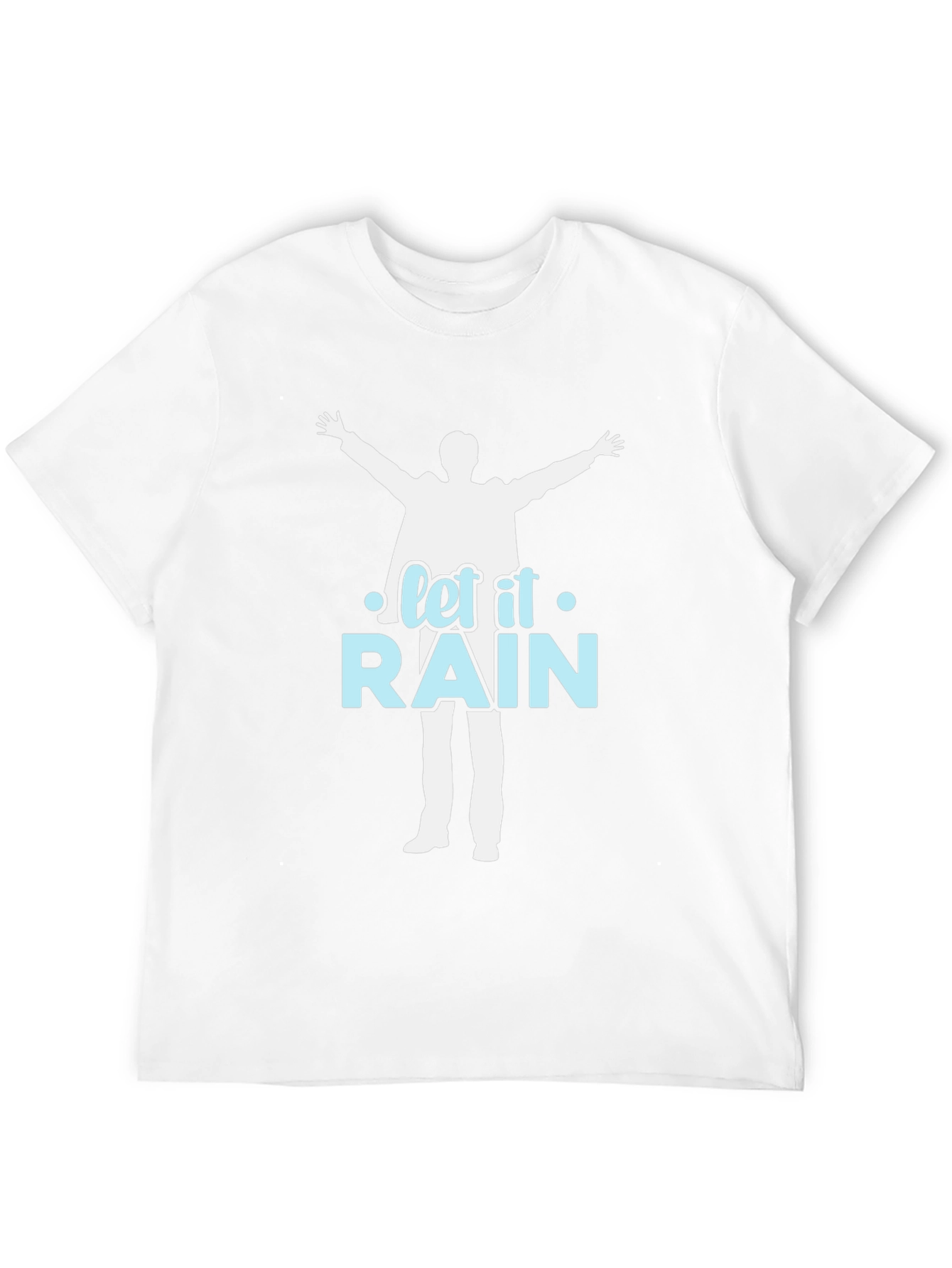 Let it Rain T-Shirt - Silhouette Design