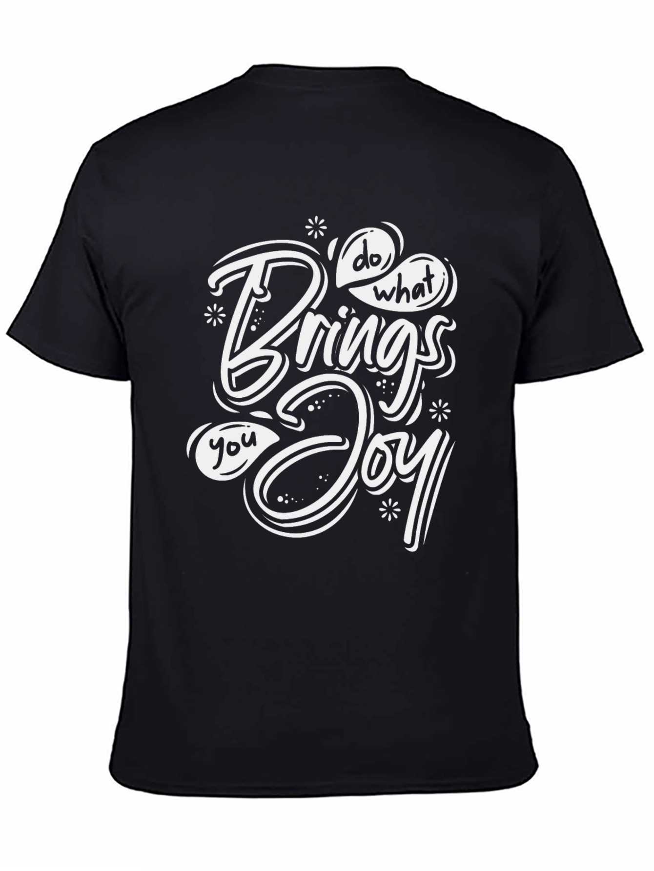 Do What Brings You Joy Black T-Shirt
