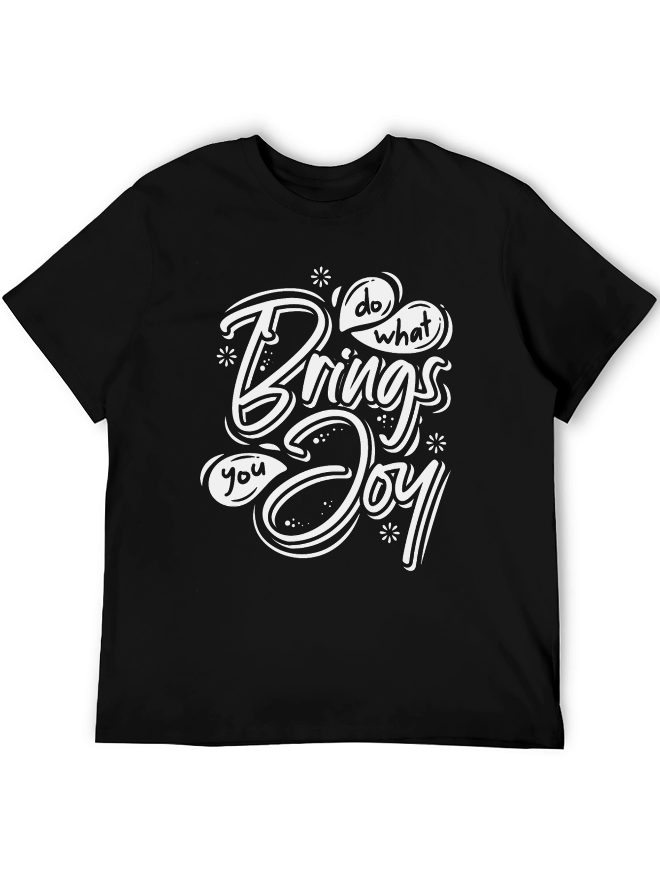 Do What Brings You Joy Black T-Shirt