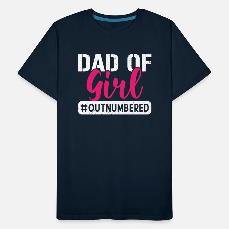 Dad of girls outnumbered Hashtag Funny Girl