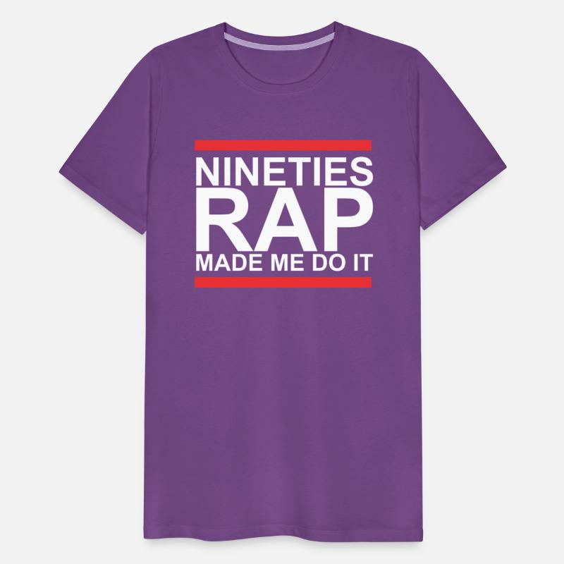 DESIGNNineties Rap Made Me Do It