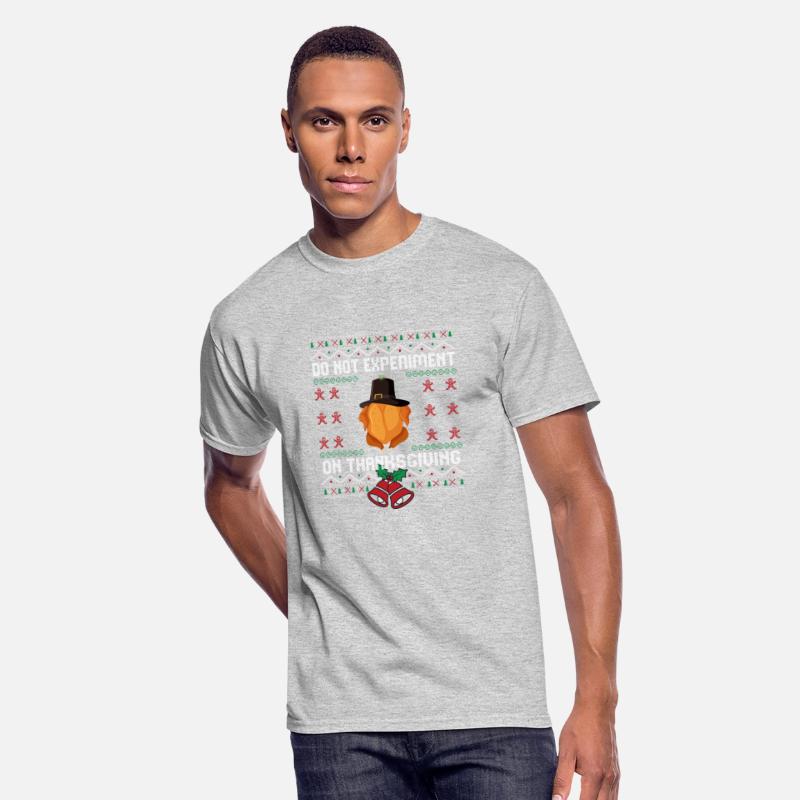 DO NOT EXPERIMENT ON THANKSGIVING Ugly sweater Chr