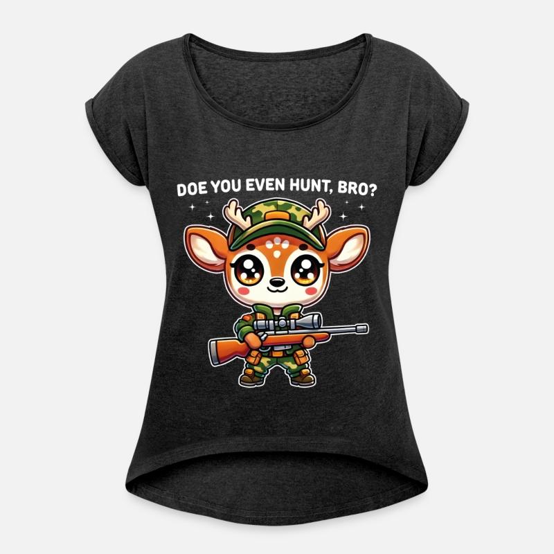 Doe You Even Hunt Bro Funny Kawaii Deer Hunter