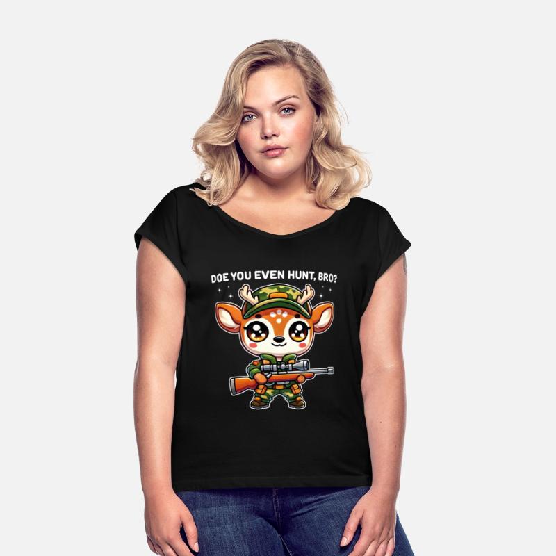 Doe You Even Hunt Bro Funny Kawaii Deer Hunter