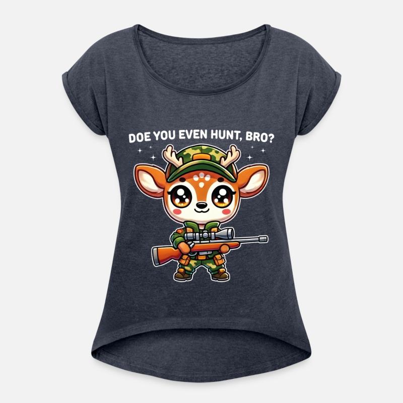 Doe You Even Hunt Bro Funny Kawaii Deer Hunter