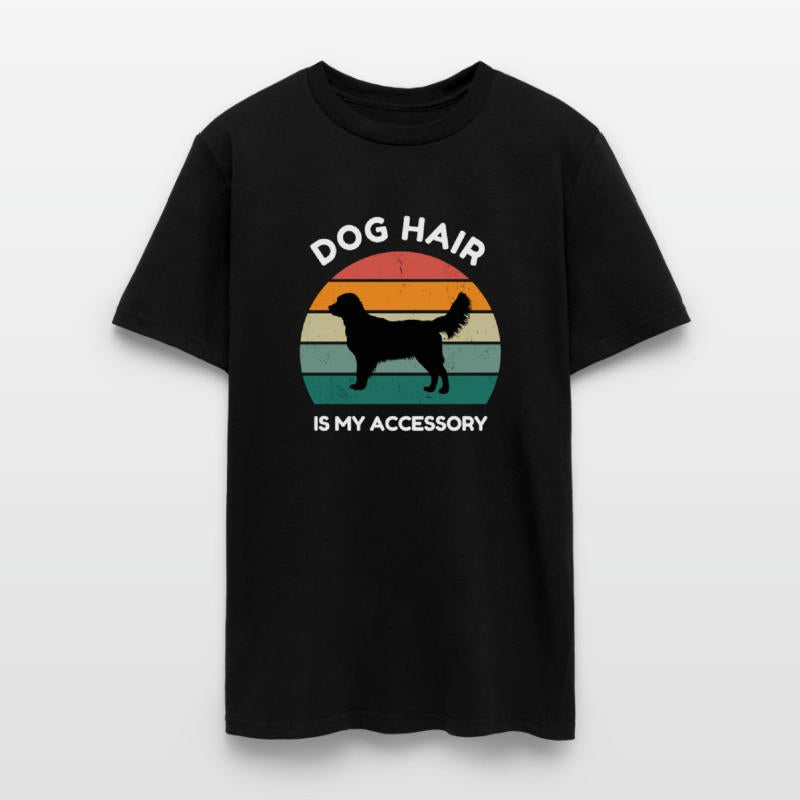 Dog Hair Is My Accessory - Funny Dog Design
