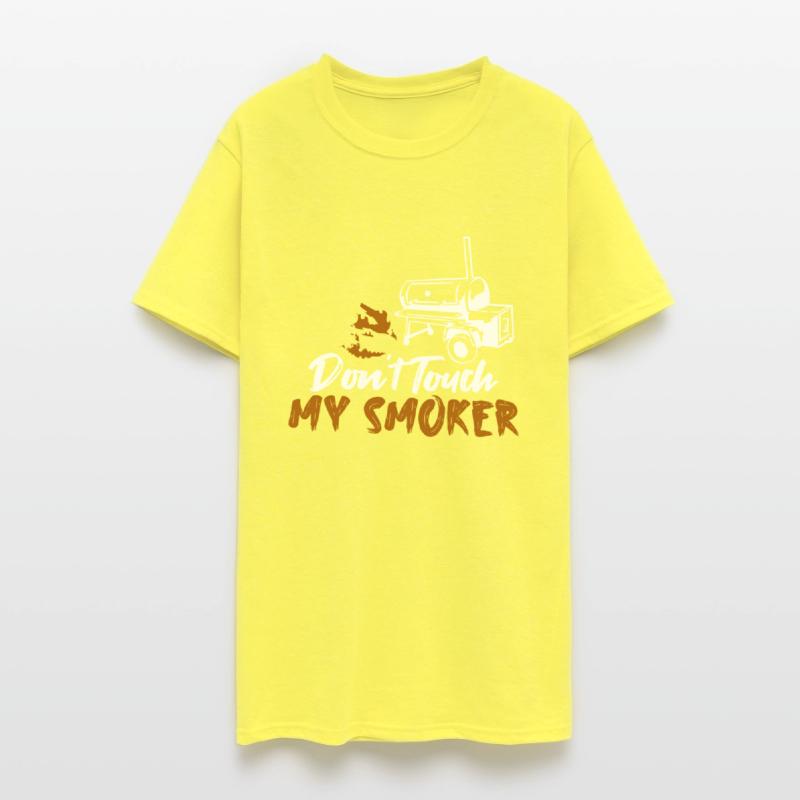 Don't Touch My Smoker Grilling BBQ Smoker